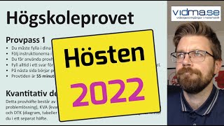 HÖGSKOLEPROVET HÖSTEN 2022 23 oktober Provpass 1 kvantitativ del [upl. by Meaghan]