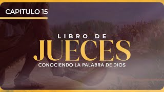 quotLibro de Jueces Cap 15quot Conociendo La Palabra De Dios 248Prs Israel amp Virginia Medina Brito [upl. by Anahpos]