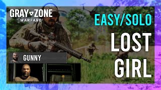 Lost Girl  Gunny  Gray Zone Warfare GUIDE  QuickSolo  Mission Tutorial [upl. by Erbes]