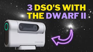 Dwarf II Smart Telescope  Capturing Galaxies and Nebula to Your Phone [upl. by Lindner]