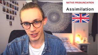 British Pronunciation Lesson  Assimilation Modern RP Accent [upl. by Langbehn39]