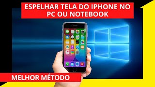 Como ESPELHAR tela do iPhone no PC ou Notebook [upl. by Zirtaeb49]