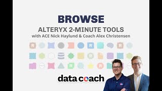 BROWSE  ALTERYX 2MINUTE TOOLS [upl. by Namreg878]