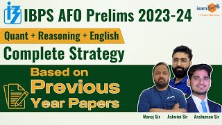 IBPS AFO Prelims 2023  Quant Reasoning amp English Complete Strategy  Based on Previous Year papers [upl. by Salas818]