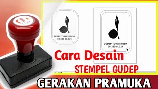 Cara Membuat Desain Stempel Pramuka Dengan Corel Draw X7 [upl. by Backer]