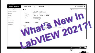 Whats New In LabVIEW 2021 [upl. by Harad]