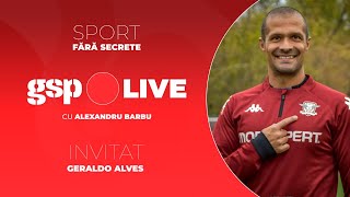 Alex Barbu și Geraldo Alves analizează FCSB  Rapid 00 la GSP Live [upl. by Akinek717]