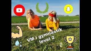 VM i gymnastik level 2 [upl. by Aidroc]