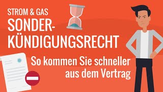 Sonderkündigungsrecht Strom amp Gas – so kommen Sie früher aus dem Vertrag  Tipps von cheapenergy24 [upl. by Oht682]