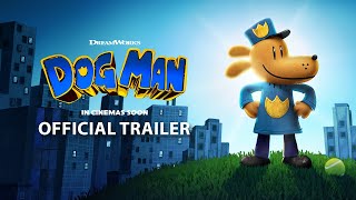 DOG MAN  Official Trailer [upl. by Ardnasela389]