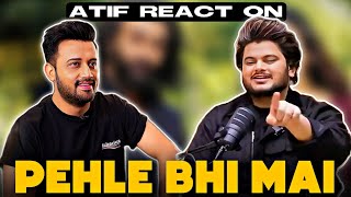 Vishal Mishra Talking about Atif Aslam [upl. by Fiore]