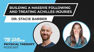 Dr Stacie Barber I Building a Massive Following and Treating Achilles Injuries [upl. by Venita]