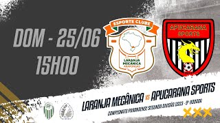 LARANJA MECÂNICA X APUCARANA SPORTS [upl. by Ilamad]