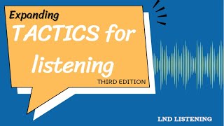 UNIT 1 SMALL TALK  Tactics for Listening Expanding New [upl. by Berna]