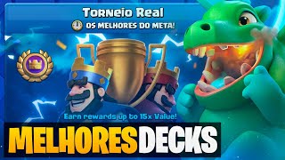 OS 5 MELHORES DECKS PARA O TORNEIO REAL NO CLASH ROYALE 🤯 [upl. by Esinaj]