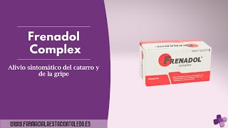 Frenadol Complex  Catarro gripe  Farmacia Online La Estación [upl. by Kolb]