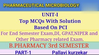 Pharmaceutical Microbiology Unit 1 MCQs B pharm 3rd semester important MCQs [upl. by Saeger]