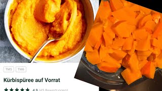 Thermomix Kürbispüree auf Vorrat [upl. by Avrom603]