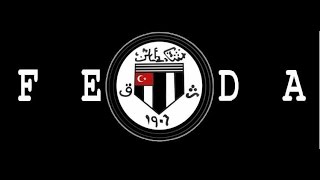 Beşiktaş FEDA Bestesi Yeni 2012 HD Full [upl. by Lyrred]