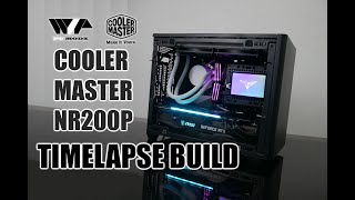 COOLER MASTER NR200P TIMELAPSE BUILD [upl. by Armallas]