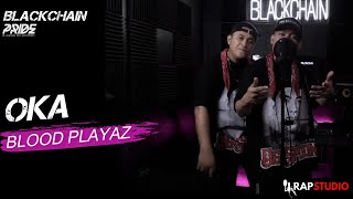 BLACKCHAIN  BLOOD PLAYAZ OKA Live Performance [upl. by Airrehs89]