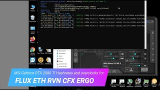 RTX 2080 TI Overclocks and Hash Rates for ETH CFX ERGO RVN and FLUX [upl. by Amesari]