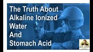 The Truth About Alkaline Ionized Water and Stomach Acid [upl. by Etram94]