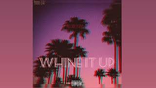 MicahWhine it up audio version [upl. by Eberle]