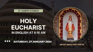 Daily Live Holy Eucharist  Daily Mass at 615 am Sat 27th Jan 2024 St Joseph Church Mira Road [upl. by Ecirtak]