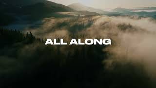 SANCTUS REAL  ALL ALONG  Official Lyric Video [upl. by Ativahs413]