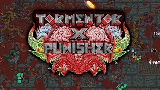 Tormentor X Punisher  One Shot Bosses  Tormentor X Punisher Gameplay [upl. by Skyler]