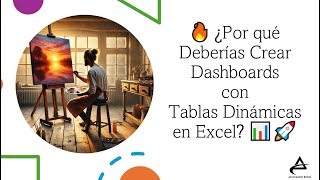 📊 Cómo Crear Dashboards Increíbles con Tablas Dinámicas en Excel 🚀 CURSO GRATIS [upl. by Pozzy523]