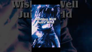 Wishing Well by Jucie WRLD 999 [upl. by Assirem]