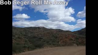 Bob Seger Roll Me Away [upl. by Brocklin680]