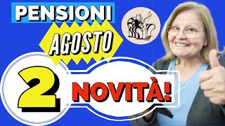 🟢 PENSIONI AGOSTO 👉 le DUE NOVITÀPARTICOLARITÀ IN ARRIVO con questo pagamento 💰 ⚡️ [upl. by Clair886]