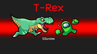 IMPOSTER TRex Role in Among Us [upl. by Puto]