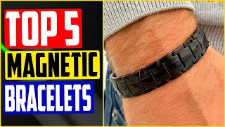 top 5 Best Magnetic Bracelets of 2022 Review [upl. by Macdonell]