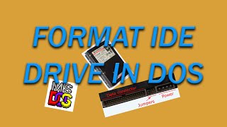 How To Format IDE Drive in DOS [upl. by Behm]