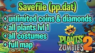 PvZ 2 Savefileppdat all plants lvl1 full map unlimited coins amp diamonds [upl. by Akaya]