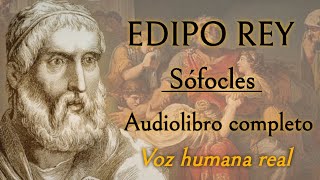 Edipo Rey  Sófocles Audiolibro completo con voz humana real [upl. by Jenkins67]