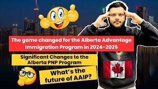 Alberta PNP Major Changes Alberta Advantage Immigration Program 2024 Canada Canada PR [upl. by Eniretac]