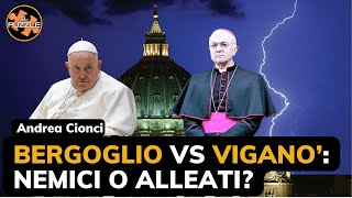 Bergoglio e Viganò nemici o alleati  Andrea Cionci [upl. by Suilenroc521]