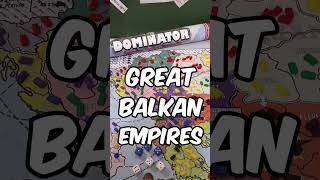 Conquer The Balkans Ironically  DOMINATOR balkans boardgames history [upl. by Ozzie]