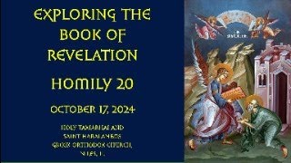 Exploring the Book of Revelation  Homily 20 [upl. by Anilat]