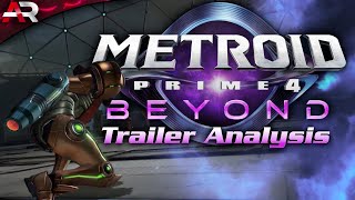 Metroid Prime 4 Beyond Trailer Analysis [upl. by Tharp]