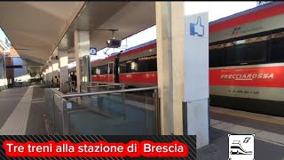 🚉 Tre treni alla stazione di Brescia [upl. by Cotter]