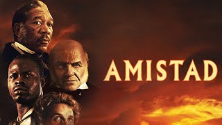 Amistad 1997 Movie  Djimon Hounsou Matthew McConaughey Anthony  Review and Facts [upl. by Negem718]