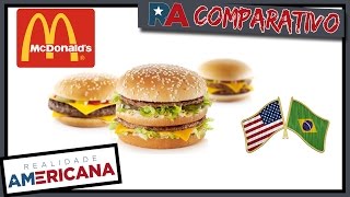 Mc Donalds Estados Unidos Vs Brasil  Comparativo Realidade Americana [upl. by Watters]