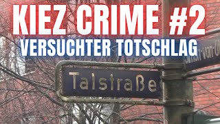 Versuchter Totschlag in der Talstraße  Justizpanne des Jahrtausends [upl. by Atinad]