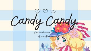 Candy Candy Opening Cover Español [upl. by Caria]